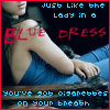 Senses Fail-Lady In A Blue Dress